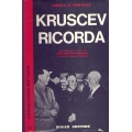 Nikita S. Kruscev - Kruscev ricorda